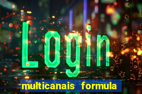 multicanais formula 1 ao vivo